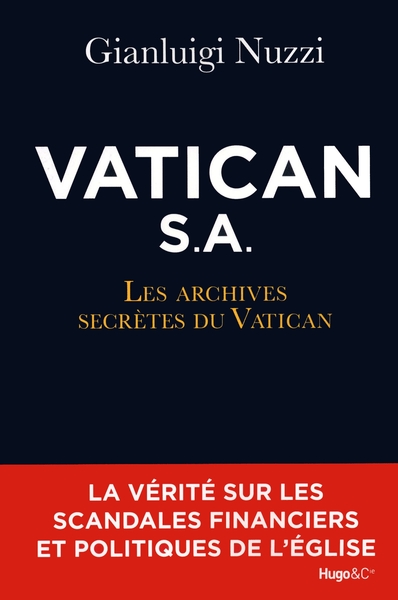 VATICAN S.A. - LES ARCHIVES SECRETES DU VATICAN