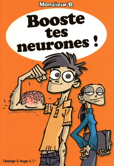 BOOSTE TES NEURONES !