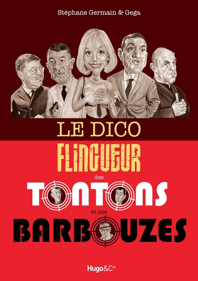 DICO FLINGUEUR DES TONTONS ET DES BARBOUZES