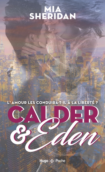 CALDER AND EDEN - TOME 2