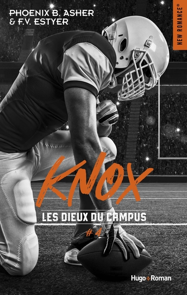 KNOX - DIEUX DU CAMPUS - TOME 4
