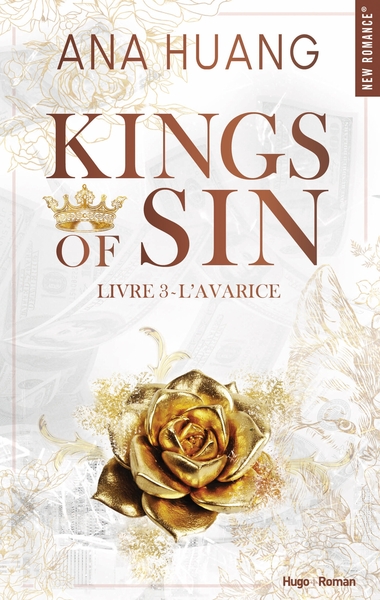 KINGS OF SIN - TOME 03 - L´AVARICE