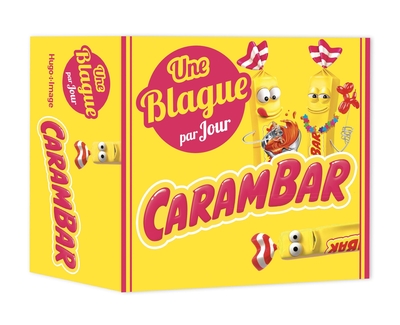 BLAGUE CARAMBAR PAR JOUR 2022