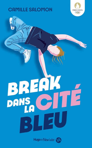BREAK DANS LA CITE BLEU