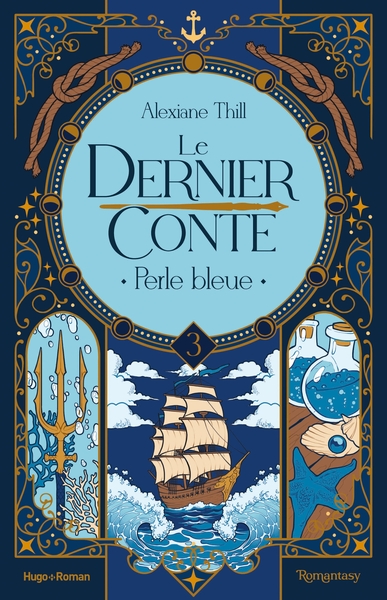 DERNIER CONTE - TOME 03 - PERLE BLEUE