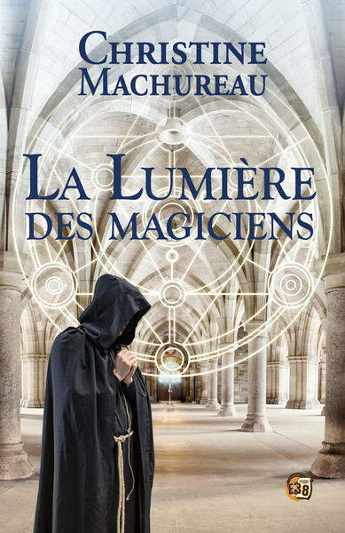 LUMIERE DES MAGICIENS