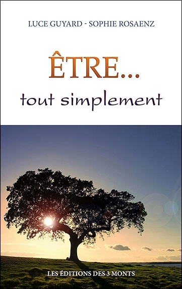 ETRE...TOUT SIMPLEMENT