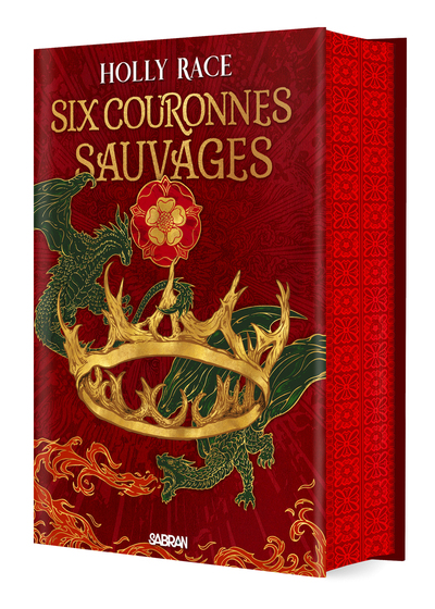 SIX COURONNES SAUVAGES - TOME 01 LES REINES D´ELBEN (RELIE COLLECTOR) - VOL01