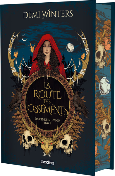 LA ROUTE DES OSSEMENTS - RELIE COLLECTOR - TOME 01 LES CENDRES DIVINES - VOL01