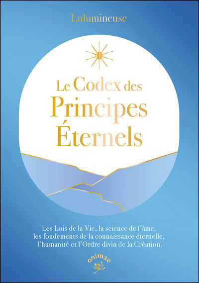 CODEX DES PRINCIPES ETERNELS