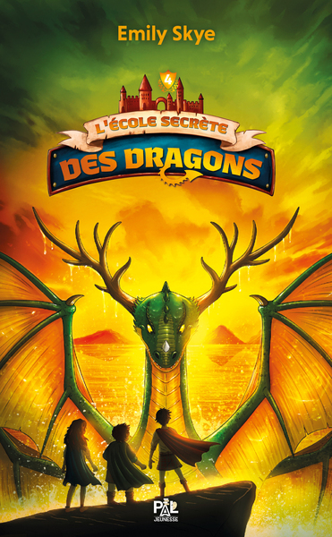 L´ECOLE SECRETE DES DRAGONS - TOME 04 LE REVEIL DES GRIFEUILLUS - VOL04