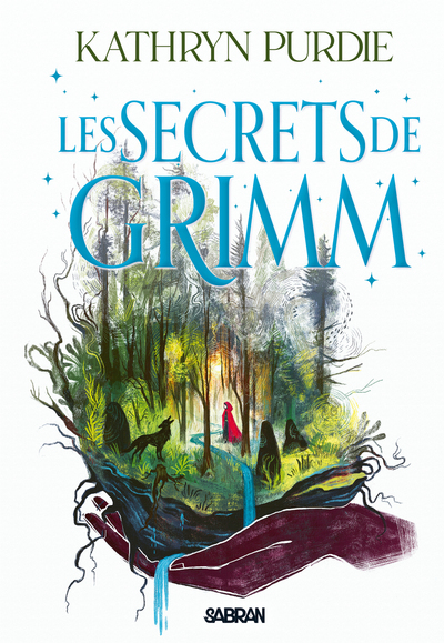 LES SECRETS DE GRIMM - TOME 02 LA FORET DE GRIMM (BROCHE) - VOL02