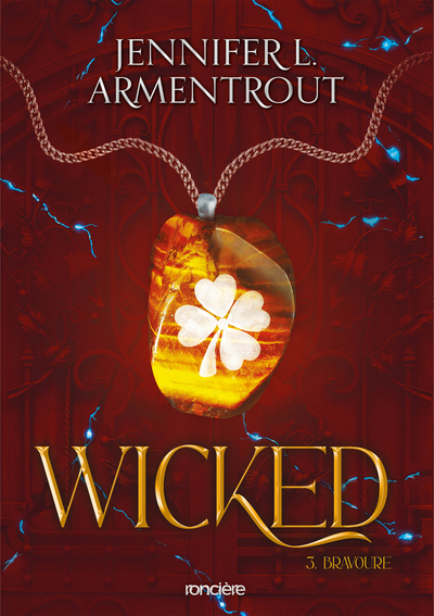 WICKED - TOME 03 BRAVOURE (BROCHE)