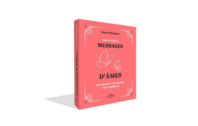 ANSWER BOOK - MESSAGES D´AMES - LES REPONSES DES GUIDES A TOUTES TES QUESTIONS