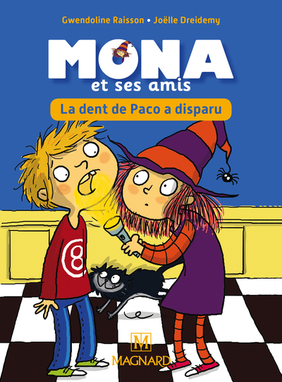 JE LIS AVEC MONA ET SES AMIS CP ALBUM 2 LA DENT DE PACO A DISPARU