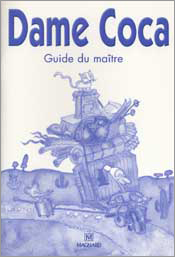 DAME COCA GUIDE DU MAITRE ED.2006