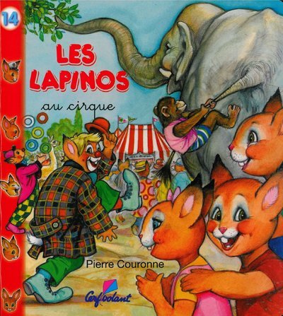 LAPINOS AU CIRQUE