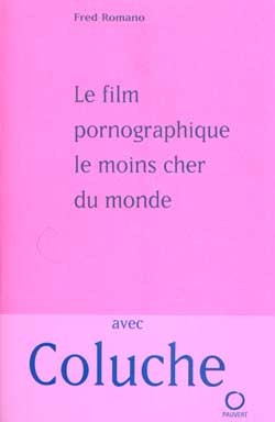 FILM PORNOGRAPHIQUE LE MOINS CHER DU MONDE