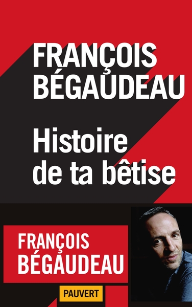 HISTOIRE DE TA BETISE