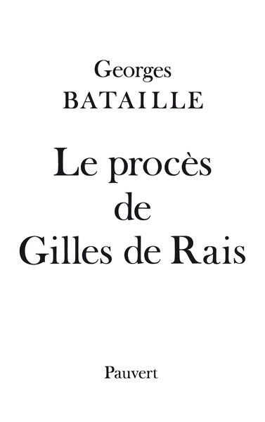 PROCES DE GILLES DE RAIS