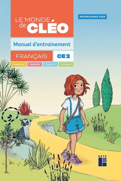 LE MONDE DE CLEO CE2 - MANUEL D´ENTRAINEMENT + AIDE MEMOIRE