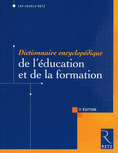 DICTIONNAIRE ENCYCLOPEDIQUE DE L´EDUCATION ET DE LA FORMATION