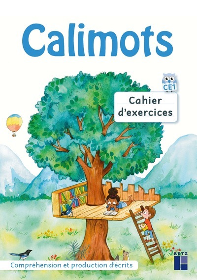 CALIMOTS CE1 - CAHIER D´EXERCICES DE COMPREHENSION REDACTION