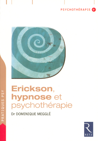 ERICKSON HYPNOSE ET PSYCHOTHERAPIE