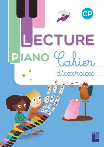 METHODE DE LECTURE PIANO CP - CAHIER D´EXERCICES