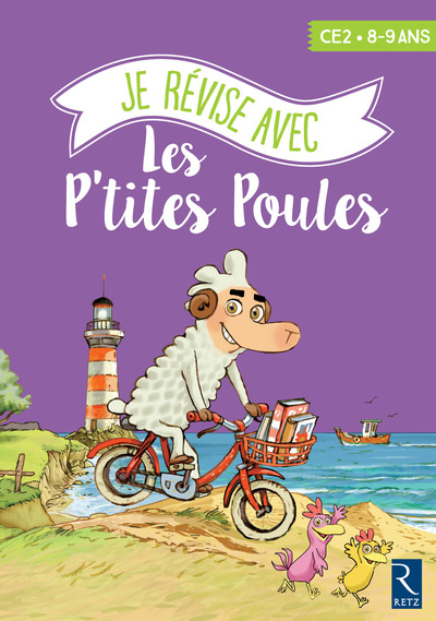 JE REVISE AVEC LES P´TITES POULES 8-9 ANS CE2