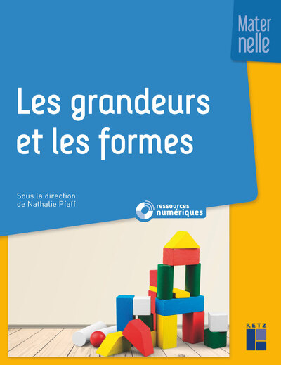 GRANDEURS ET LES FORMES MATERNELLE + CD-ROM