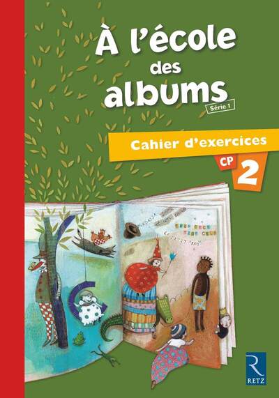 A L´ECOLE DES ALBUMS CAHIER D´EXERCICES 2