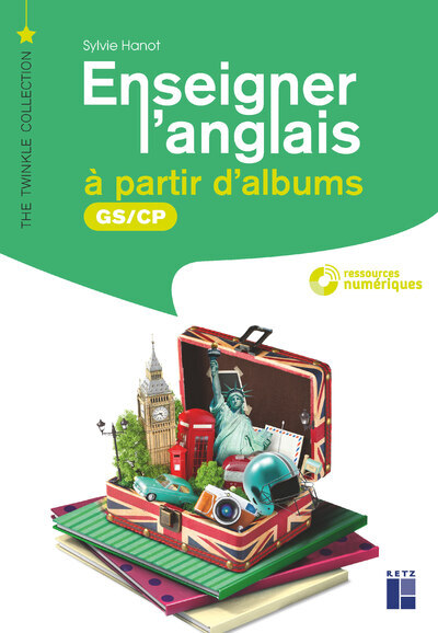 ENSEIGNER L´ANGLAIS A PARTIR D´ALBUMS GS-CP + ALBUM + TELECHARGEMENT