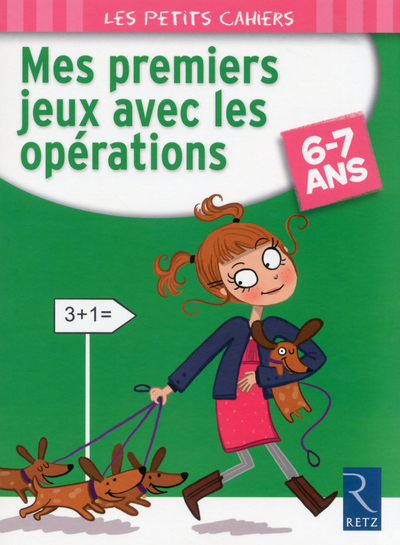 MES PREMIERS JEUX AVEC LES OPERATIONS 6-7 ANS