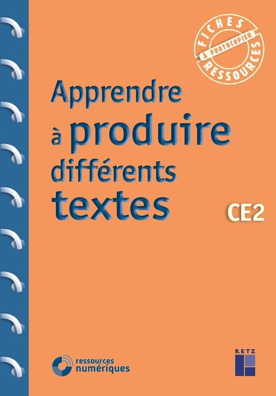 APPRENDRE A PRODUIRE DIFFERENTS TEXTES CE2 + TELECHARGEMENT