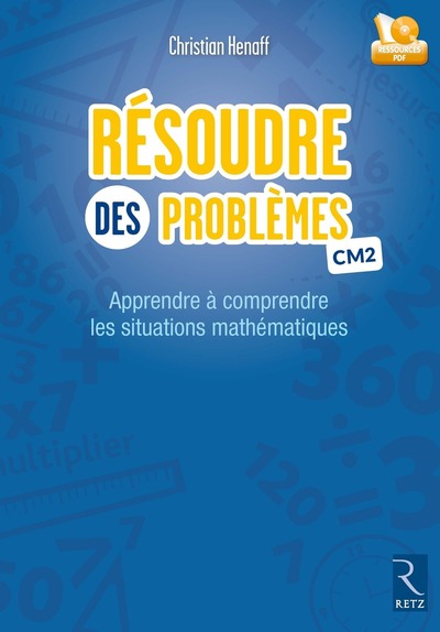 RESOUDRE DES PROBLEMES CM2