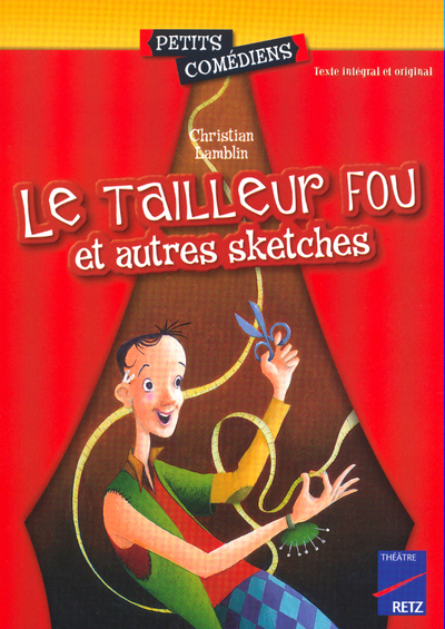 TAILLEUR FOU ET AUTRES SKETCHES