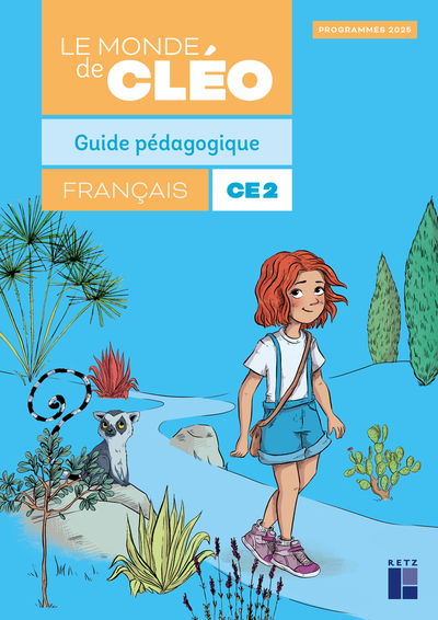 MONDE DE CLEO CE2 GUIDE PEDAGOGIQUE PROGRAMMES 2025