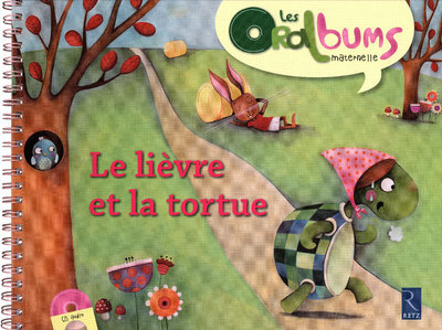LIEVRE ET LA TORTUE (+ CD AUDIO)
