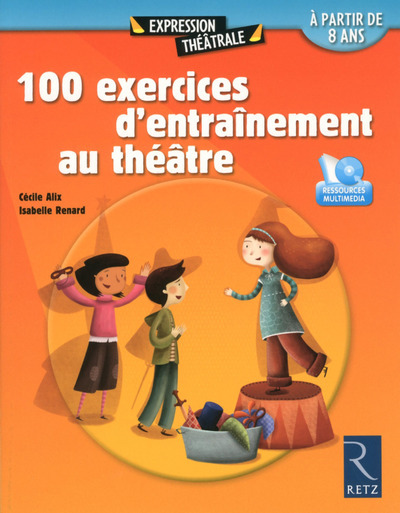 100 EXERCICES D´ENTRAINEMENT AU THEATRE + DVD