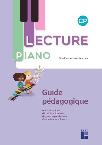 LECTURE PIANO CP - GUIDE PEDAGOGIQUE + CR-ROM