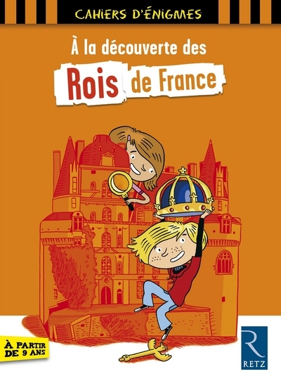 A LA DECOUVERTE DES ROIS DE FR