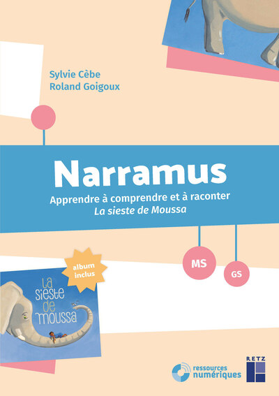 NARRAMUS :LA SIESTE DE MOUSSA + CD-ROM