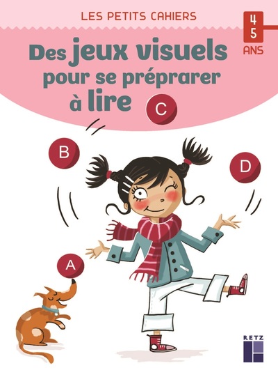 DES JEUX VISUELS POUR SE PREPARER A LIRE - 4-5 ANS