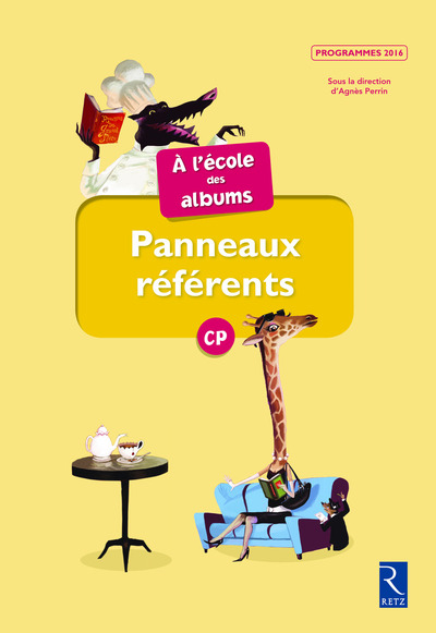 PANNEAUX REFERENTS A L´ECOLE DES ALBUMS CP SERIE JAUNE