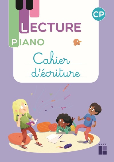 LECTURE PIANO - CAHIER D´ECRITURE CP