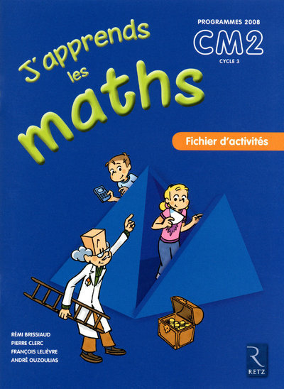 J´APPRENDS LES MATHS CM2 FICHIER