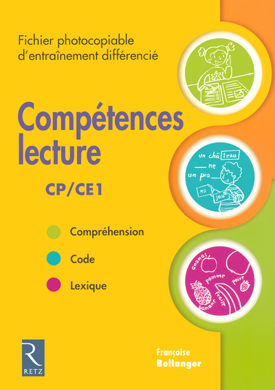 COMPETENCE LECTURE : FICHIER PHOTOCOPIABLE D ENTRAINEMENT DIFFERENCIE CP-CE1