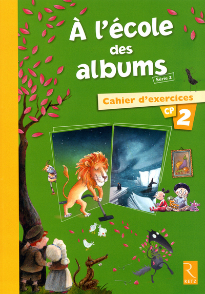 A L´ECOLE DES ALBUMS SERIE 2 - CAHIER D´EXERCICES 2 CP