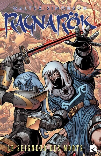 RAGNAROK - TOME 2 LE SEIGNEUR DES MORTS